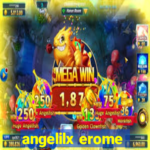 angelilx erome